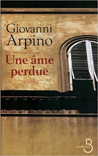 Une ame perdue, Arpino, La Bibliothèque italienne